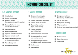 Best Trendy Mami moving checklist for short or long moves 